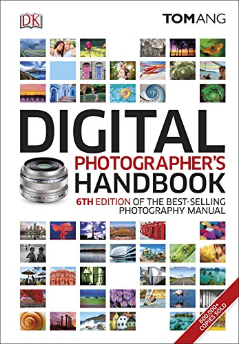 Stock image for Digital Photographer's Handbook: 6th Edition of the Best-Selling Photography Manual for sale by WorldofBooks