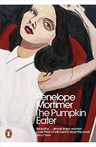 Stock image for The Pumpkin Eater: Penelope Mortimer (Penguin Modern Classics) for sale by WorldofBooks