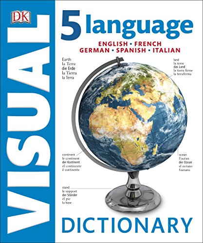 Imagen de archivo de 5 Language Visual Dictionary: English, French, German, Spanish, Italian a la venta por WorldofBooks