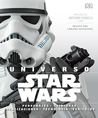 9780241241295: Universo Star Wars: Personajes, criaturas, vehculos, tecnologa y localizaciones