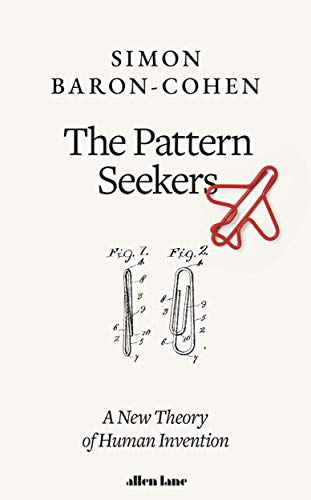 Stock image for The Pattern Seekers: A New Theory of Human Invention for sale by AwesomeBooks