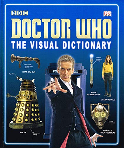 Beispielbild fr Doctor Who : The Visual Dictionary : zum Verkauf von WorldofBooks