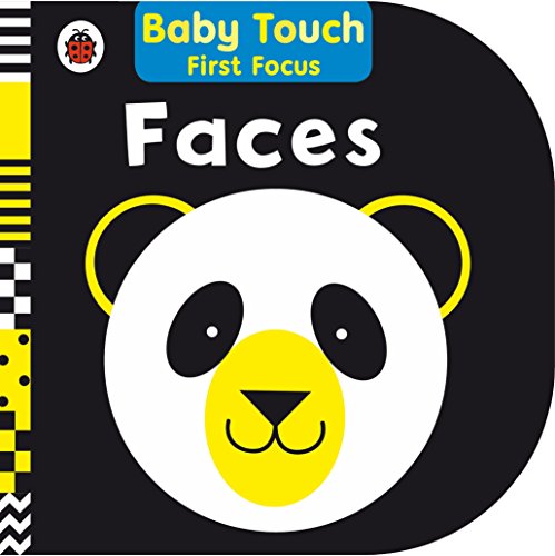 Stock image for Faces: Baby Touch First Focus for sale by Front Cover Books