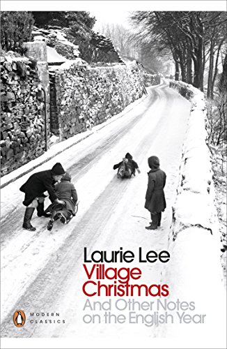 9780241243671: Village Christmas: And Other Notes on the English Year (Penguin Modern Classics)