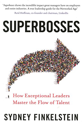 Stock image for Superbosses : How Exceptional Leaders Master the Flow of Talent for sale by Better World Books