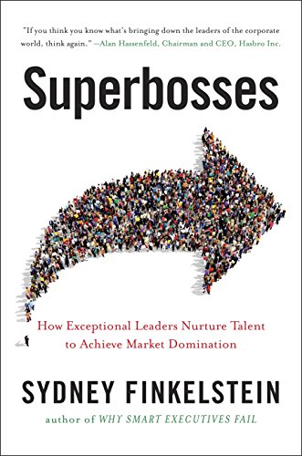 9780241245453: Superbosses: How Exceptional Leaders Master the Flow of Talent