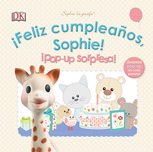 Stock image for feliz cumpleaos, sophie!ipop up sorpresa! for sale by Iridium_Books