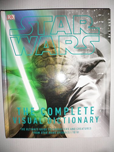 9780241246344: Star Wars The Complete Visual Dictionary