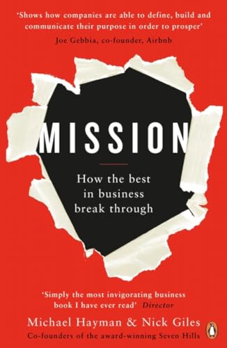 Imagen de archivo de Mission: How the Best in Business Break Through a la venta por WorldofBooks