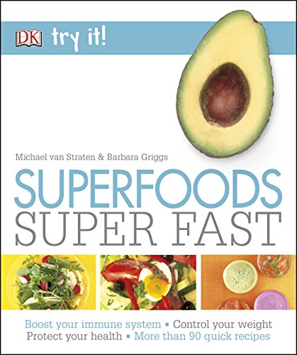 Stock image for Superfoods Super Fast (Try It!) for sale by AwesomeBooks