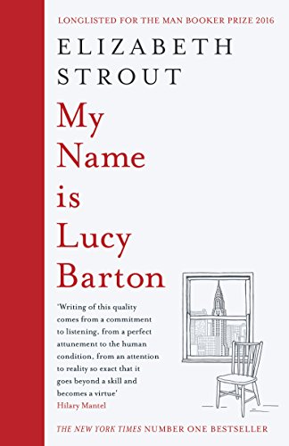 Beispielbild fr My Name Is Lucy Barton: a novel (Lucy Barton, 1) zum Verkauf von WorldofBooks