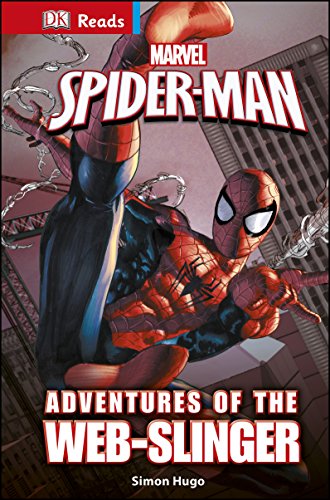 Beispielbild fr Marvel's Spider-Man - Adventures of the Web-Slinger (DK Readers Level 4) zum Verkauf von medimops