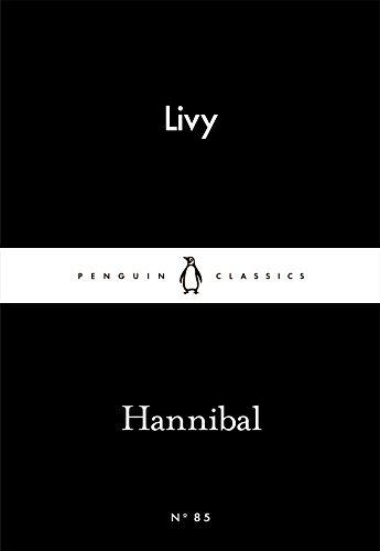 Imagen de archivo de Hannibal (Penguin Little Black Classics) a la venta por Powell's Bookstores Chicago, ABAA