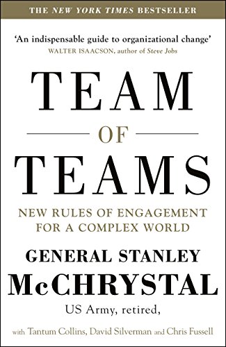 9780241250839: Team Of Teams. New Rules Of Engagement In A Complex World: New Rules of Engagement for a Complex World