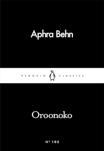 Stock image for Oroonoko (Penguin Little Black Classics) for sale by Bulk Book Warehouse