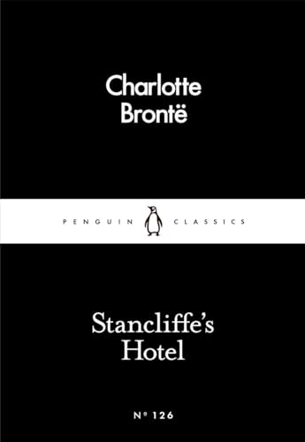 Beispielbild fr Stancliffe's Hotel (Penguin Little Black Classics) zum Verkauf von medimops