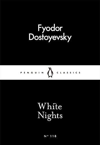 9780241252086: White Nights: Fjodor Dostoyevsky (Penguin Little Black Classics)