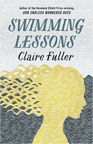 Imagen de archivo de Swimming Lessons: Claire Fuller a la venta por WorldofBooks