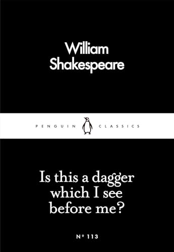 Immagine dell'editore per Is This a Dagger Which I See Before Me? (Penguin Little Black Classics) venduto da Bahamut Media