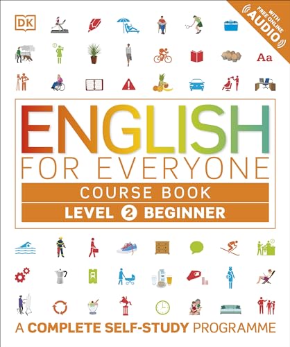 Stock image for English for Everyone Course Book Level 2 Beginner: A Complete Self-Study Programme for sale by BooksRun