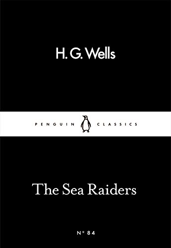 Imagen de archivo de The Sea Raiders (Penguin Little Black Classics) a la venta por medimops