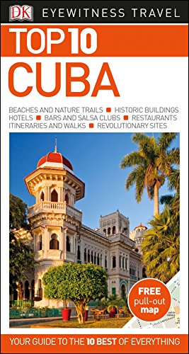 Top 10 Cuba (DK Eyewitness Travel Guide) - DK Travel