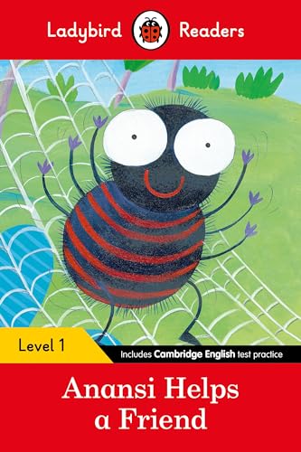 9780241254097: Anansi Helps a Friend – Ladybird Readers Level 1