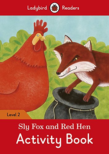 Stock image for Sly Fox and Red Hen Activity Book " Ladybird Readers Level 2 for sale by WorldofBooks