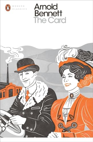 Imagen de archivo de The Card: A Story of Adventure in the Five Towns (Penguin Modern Classics) a la venta por WorldofBooks