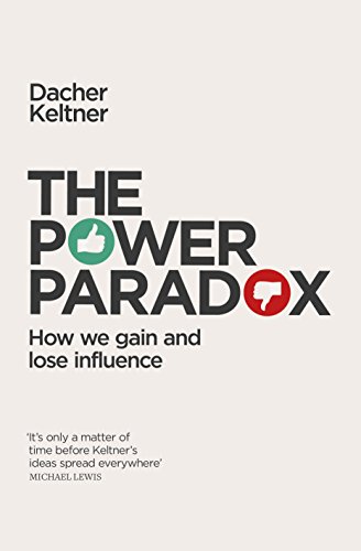 9780241256688: The Power Paradox: How We Gain and Lose Influence
