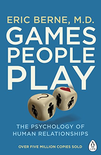 9780241257470: Games People Play: The Psychology of Human Relationships
