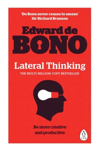 Stock image for Lateral Thinking: A Textbook of Creativity for sale by WorldofBooks