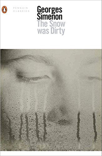 Stock image for The Snow Was Dirty (Penguin Classics) for sale by Read&Dream