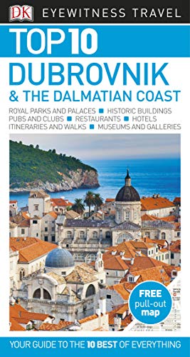 Imagen de archivo de Top 10 Dubrovnik and the Dalmatian Coast (DK Eyewitness Travel Guide) a la venta por ThriftBooks-Dallas