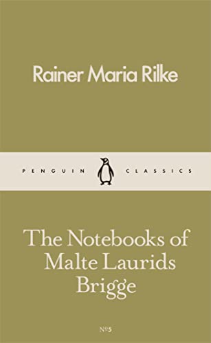 9780241261194: The Notebooks Of Malte Laurids Brigge: Rainer Maria Rilke (Pocket Penguins)
