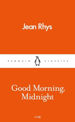 9780241261408: Good Morning Midnight: Jean Rhys (Pocket Penguins)