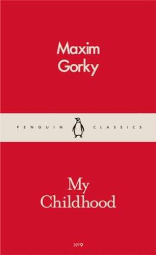 9780241261958: My Childhood: Maxim Gorky (Pocket Penguins)