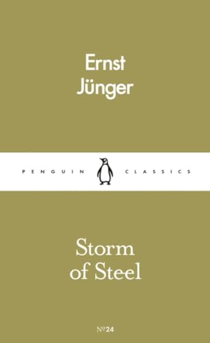 Stock image for Storm of Steel: Ernst Junger (Pocket Penguins) for sale by WorldofBooks