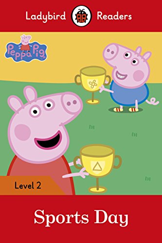 Beispielbild fr Peppa Pig: Sports Day &ndash; Ladybird Readers Level 2 zum Verkauf von Majestic Books