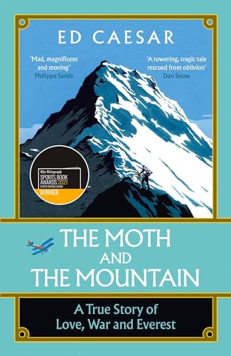 Imagen de archivo de The Moth and the Mountain: Shortlisted for the Costa Biography Award 2021 a la venta por WorldofBooks
