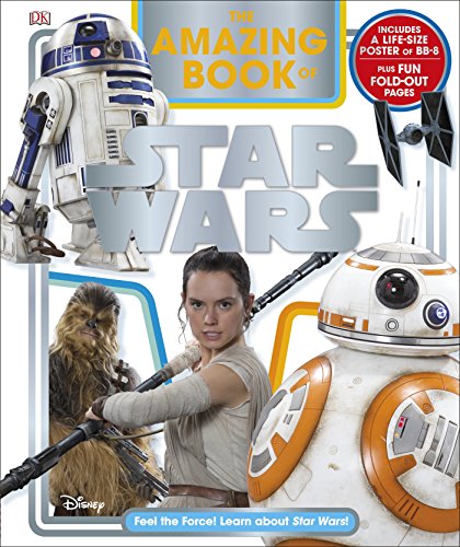 9780241263211: The Amazing Book Of Star Wars: Feel the Force! Learn about Star Wars!