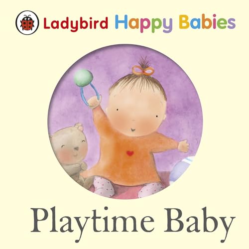 Imagen de archivo de Ladybird Happy Babies: Playtime Baby a la venta por AwesomeBooks