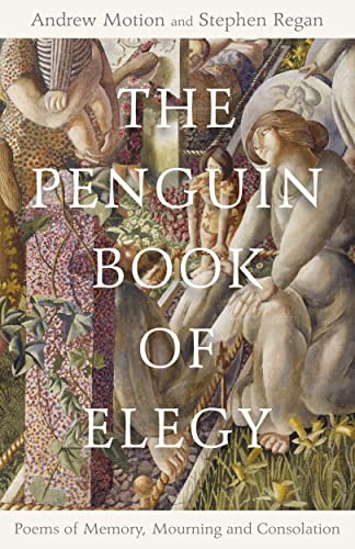 Stock image for The Penguin Book of Elegy for sale by Blackwell's