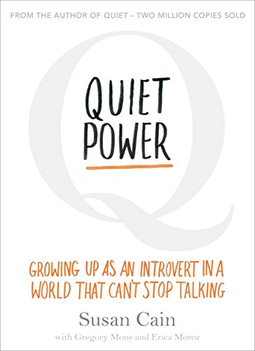 Imagen de archivo de Quiet Power: Growing Up as an Introvert in a World That Can't Stop Talking a la venta por WorldofBooks