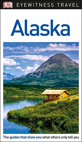 Stock image for DK Eyewitness Travel Guide Alaska for sale by WorldofBooks