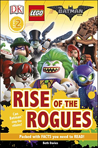 Imagen de archivo de The LEGO® BATMAN MOVIE Rise of the Rogues (DK Readers Level 2) a la venta por AwesomeBooks