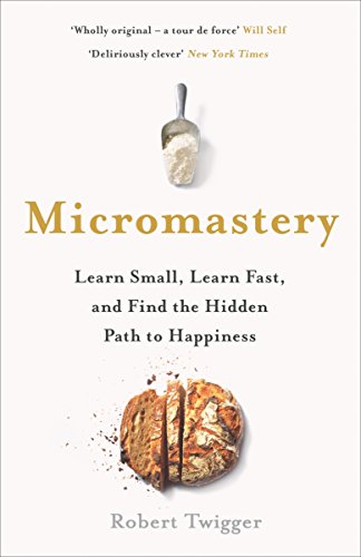 Stock image for Micromastery: 39 Little Skills to Help You Find Happiness for sale by WorldofBooks