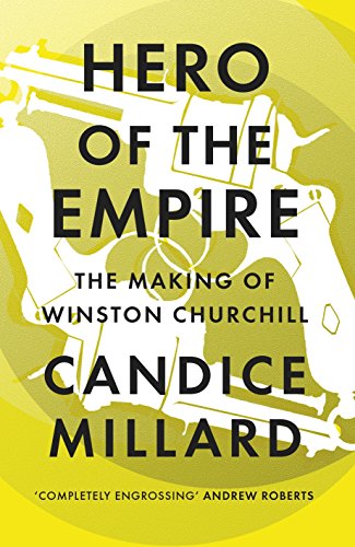 Stock image for Hero of the Empire: The Making of Winston Churchill for sale by WorldofBooks