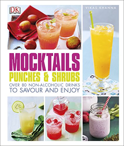 Beispielbild fr Mocktails, Punches & Shrubs: Over 80 non-alcoholic drinks to savour and enjoy zum Verkauf von WorldofBooks