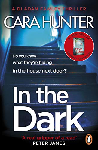 9780241283202: In The Dark: from the Sunday Times bestselling author of Close to Home